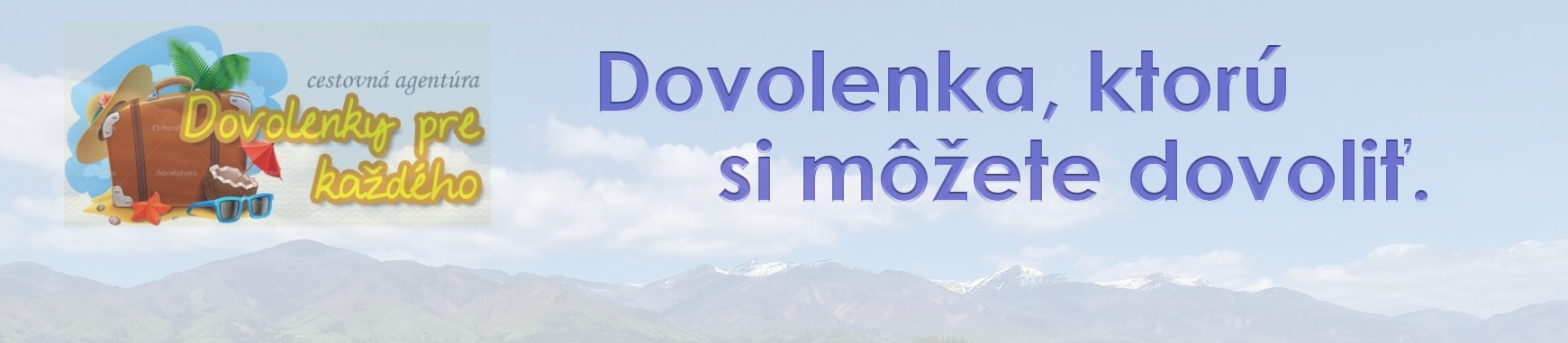 Dovolenky pre každého